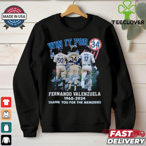 l Win It For Fernando Valenzuela 1960 2024 Thank You For The Memories Shirt