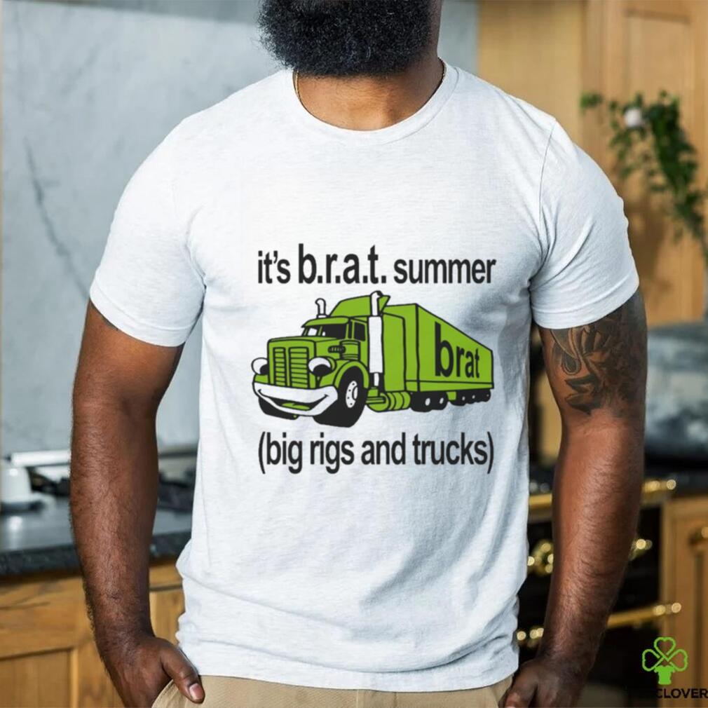 Official It’s B.r.a.t Summer Big Rigs And Trucks t shirt Official It’s B.r.a.t Summer Big Rigs And Trucks t shirt