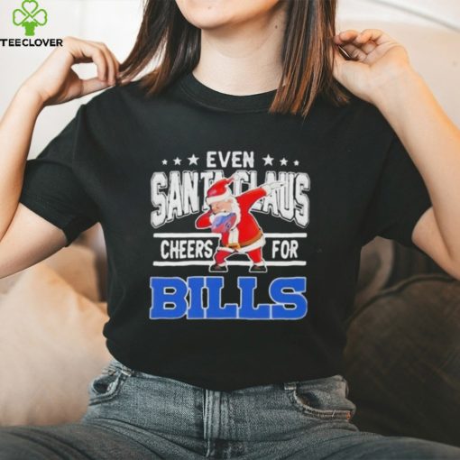 Even Dabbing Santa Claus Cheers For Buffalo Bills Christmas Shirt