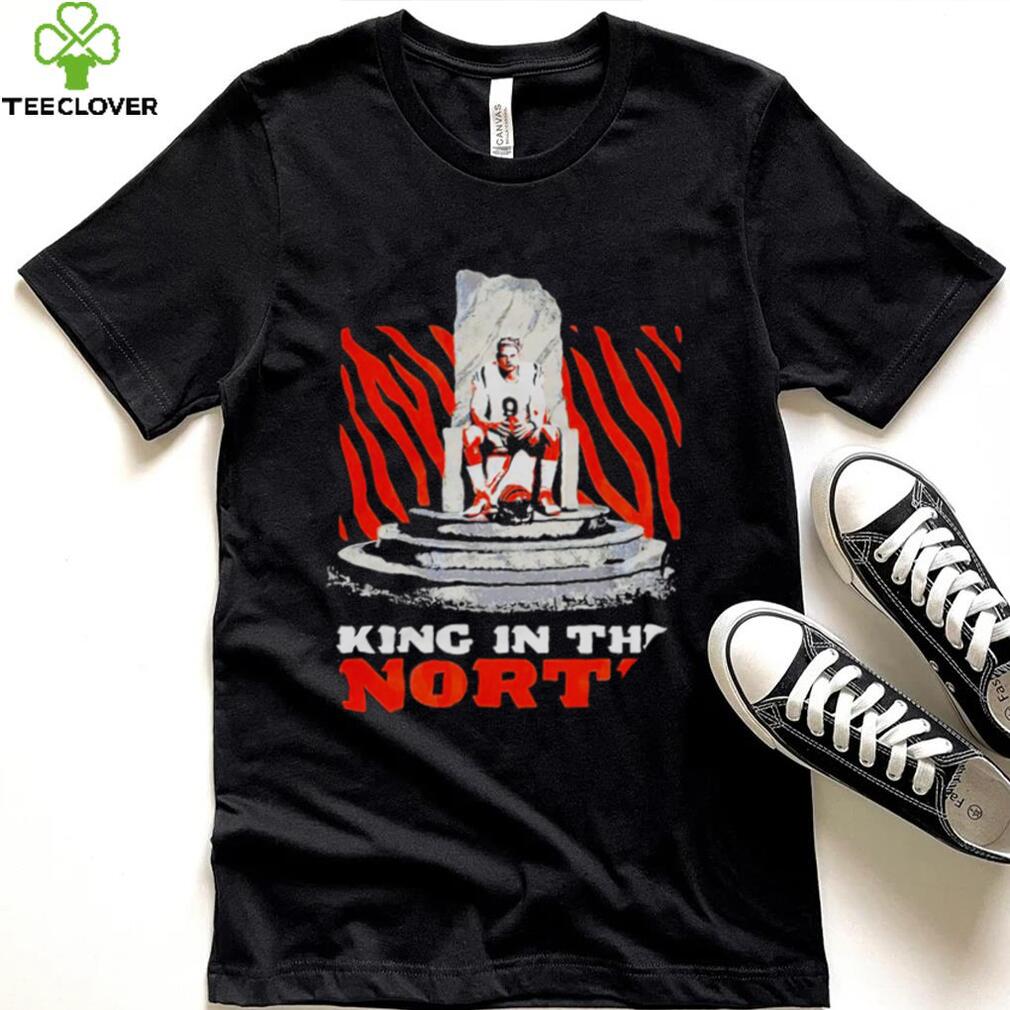 Cincinnati Bengals Joe Burrow King in the North GOT shirt Cincinnati Bengals Joe Burrow King in the North GOT shirt