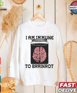 I Am Immune To Brainrot T shirt