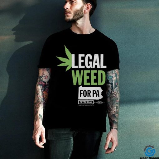 legal Weed Shirt