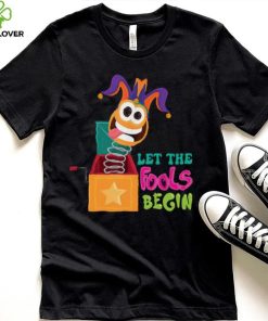 Happy April Fool's Day Joking Day Let the Fools Begin Shirt - Beware Best Friend Gifts 4 let the fools begin shirt beware best friend gifts happy april fool s dayt shirt joking day