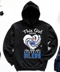 This Girl Loves Heart Her Edmonton Oilers Shirt 1 This Girl Loves Heart Her Edmonton Oilers Shirt