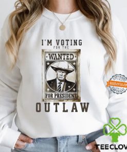 m coting for the outlaw wanted for president 2024 Trump shirt 3 m coting for the outlaw wanted for president 2024 Trump shirt