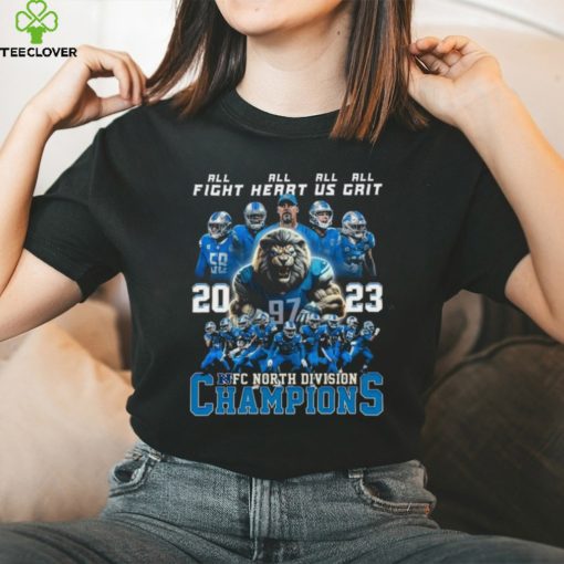 Detroit Lions All Fight All Heart All Us All Grit 2023 NFC North Division Champions T Shirt