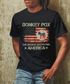 Donkey Pox The Disease Destroying America Funny Anti Biden T Shirt