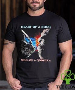 Heart Of A Kong Soul Of A Godzilla T Shirt