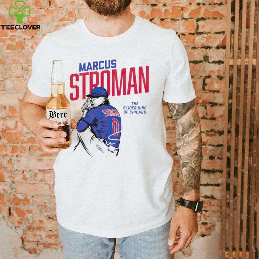marcus stroman the slider king of chicago signature shirt shirt marcus stroman the slider king of chicago signature shirt shirt