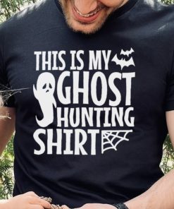 This is my ghost hunting hoodie, sweater, longsleeve, shirt v-neck, t-shirt