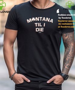 monica tranel montana irish til i die shirt