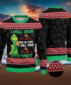 I Will Drink Here Or There I Will Drink Everywhere Grinch Ugly Christmas Sweater