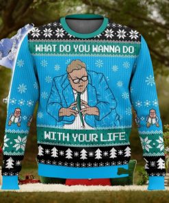 Saturday Night Live Matt Foley What Do You Wanna Do With Your Life All Over Printed Ugly Christmas Sweater Trending Christmas Gift Ideas