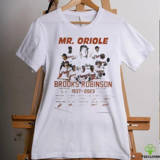 mr oriole brooks robinson 1937 2023 signatures Shirt