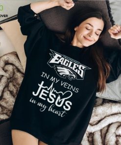 Awesome 2023 Philadelphia Eagles In My Veins Jesus In My Heart Logo T shirt