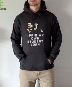 my mortgage identifies as a student loan forgiveness shirt Shirt den