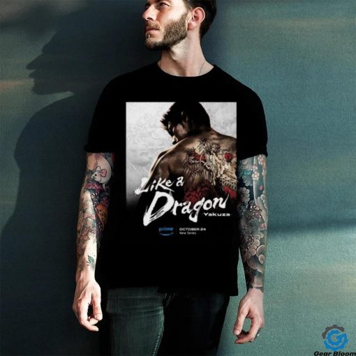 A Live Action Like A Dragon Yakuza Series Will Release On October 24 On Prime Video Unisex T Shirt