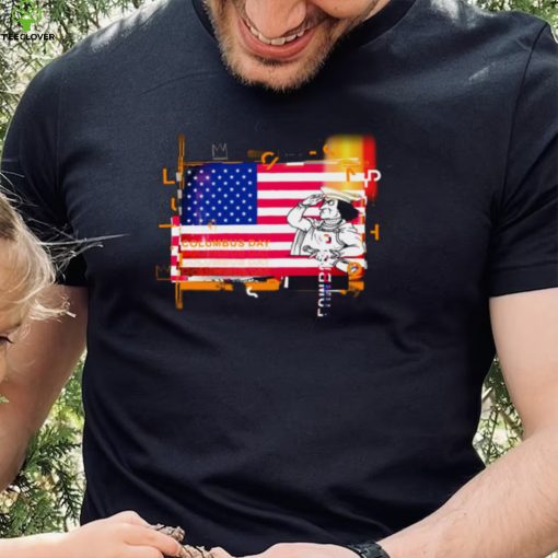 Funny Columbus Day T Shirt USA Flag