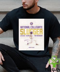 national collegiate slugger 2023 award winner the most outstanding offensive baseball division one team in the country the power lsu house shirt
