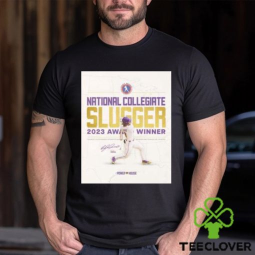 national collegiate slugger 2023 award winner the most outstanding offensive baseball division one team in the country the power lsu house shirt