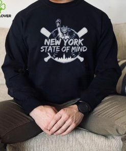 new York State of Mind New York Yankees baseball hoodie, sweater, longsleeve, shirt v-neck, t-shirt