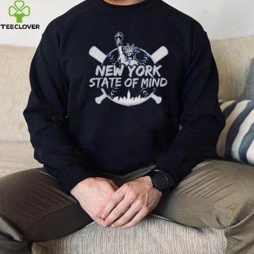 new York State of Mind New York Yankees baseball hoodie, sweater, longsleeve, shirt v-neck, t-shirt