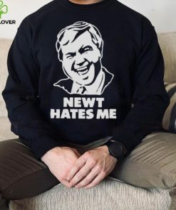 newt hates me shirt