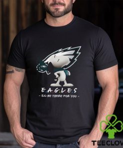 NFL Philadelphia Eagles T Shirt Snoopy I’ll Be There For You