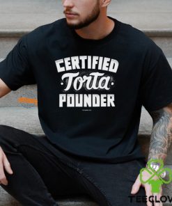 Foos Gone Wild Certified Torta Pounder The Sandwich Foo Shirt