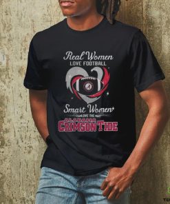 Real Women Love Football Smart Women Love The Alabama Crimson Tide T Shirt
