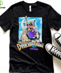 Matt Cardona with Dogs Death match King cartoon shirt 3 Matt Cardona with Dogs Death match King cartoon shirt