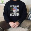 Lets Grow Brandon Funny Excellent Brandon Biden Cannabis Shirt0