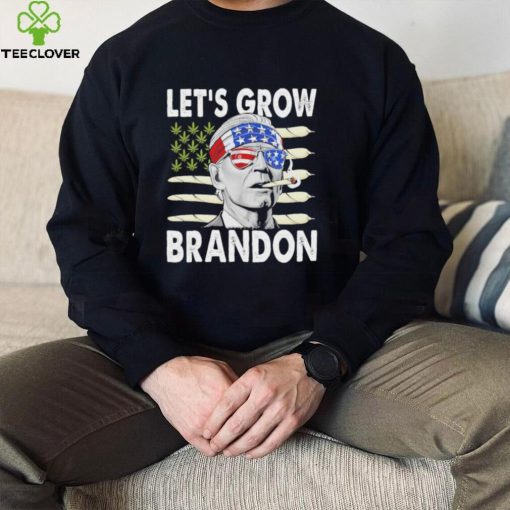 Lets Grow Brandon Funny Excellent Brandon Biden Cannabis Shirt
