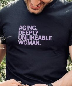 official aging deeply unlikeable woman shirt black