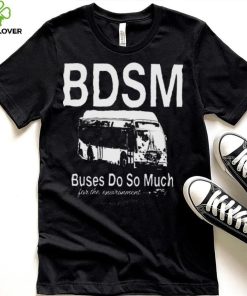 official josh vredevrooooom bdsm buses do so much for the environment 2023 shirt t shirt den