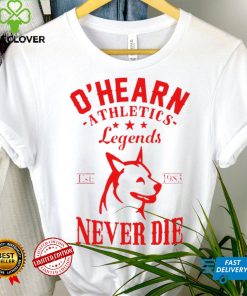 ohearn athletics legends never die logo hoodie, sweater, longsleeve, shirt v-neck, t-shirt hoodie, sweater, longsleeve, shirt v-neck, t-shirt trang