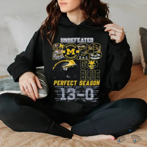 Undefeated 2023 Michigan Wolverines Perfect Season Signature T Shirt