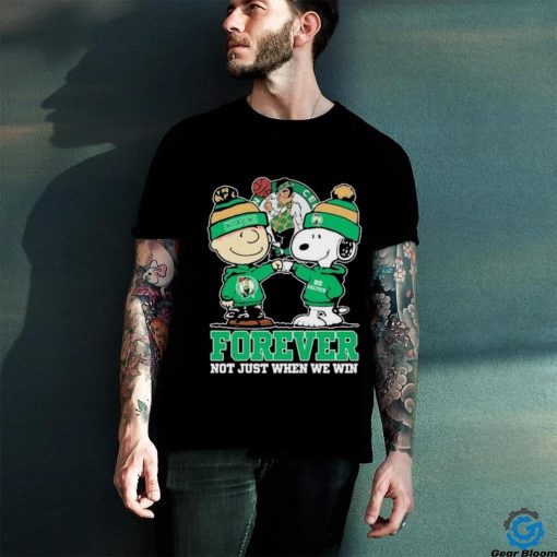 oopy Fist Bump Charlie Brown Boston Celtics Forever Not Just When We Win Shirt