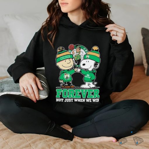 oopy Fist Bump Charlie Brown Boston Celtics Forever Not Just When We Win Shirt