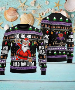 Ho Ho Ho Hold My Wine Santa Ugly Christmas Sweater