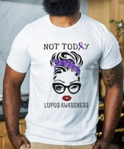 original not today lupus awareness shirt