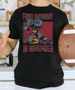 Alabama Crimson Tide First Saturday Elephant In November Shirt