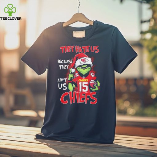 patrick Mahomes Grinch Christmas They Hate Us Because Ain’t Us Chiefs Shirt