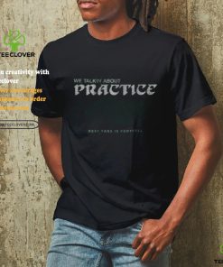philadelphia football we talkin about practice shirt