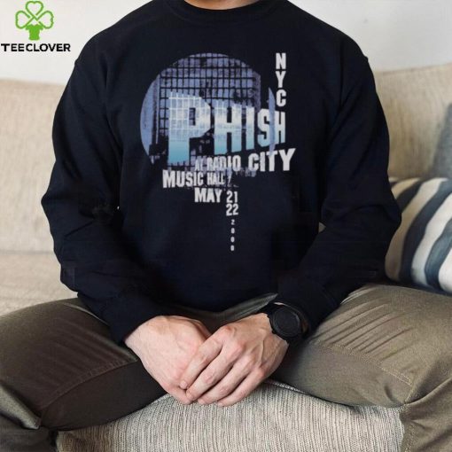 phish Radio City 2000 May 21th and 22th Music Hall hoodie, sweater, longsleeve, shirt v-neck, t-shirt