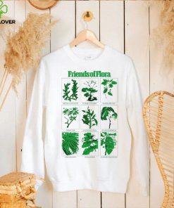 plants friends of flora art hoodie, sweater, longsleeve, shirt v-neck, t-shirt hoodie, sweater, longsleeve, shirt v-neck, t-shirt trang