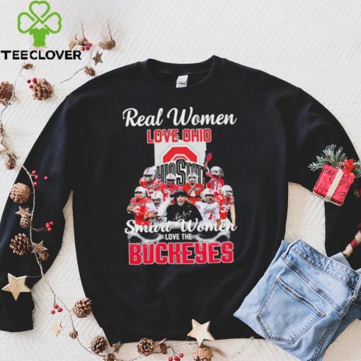 Real Women Love Ohio Team Smart Women Love The Buckeyes Shirt