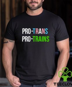pro Trans Pro Trains Shirt