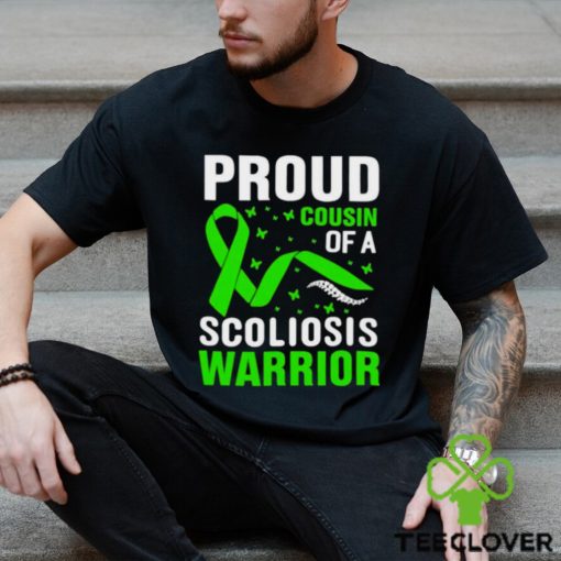 proud cousin of a scoliosis warrior green ribbon shirt