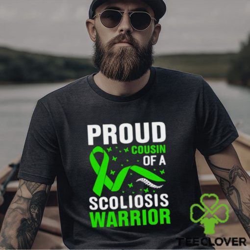 proud cousin of a scoliosis warrior green ribbon shirt